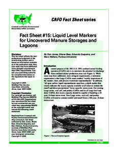 CAFO Fact Sheet series Livestock and Poultry Environmental Stewardship (LPES) curriculum Fact Sheet #15: Liquid Level Markers for Uncovered Manure Storages and
