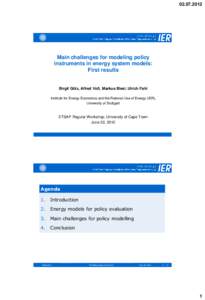 Main challenges for modeling policy instruments in energy system models: First results