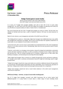 Final Version – London 17 November 2011 Press Release  Hedge funds ignore social media