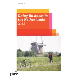 www.pwc.nl  Doing Business in the Netherlands 2015