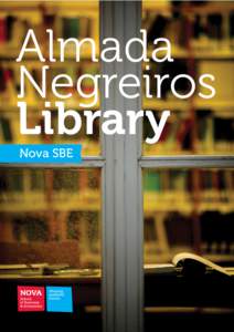 Almada Negreiros Library Nova SBE  The Nova School of Business and Economics