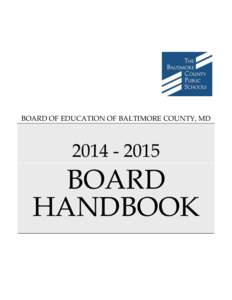 BOARD OF EDUCATION OF BALTIMORE COUNTY, MDBOARD HANDBOOK