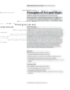 Middle School History, Art, and Music: iMovie, iPhoto, and iTunes  Principles of Art and Music Students compare the principles of art and music and demonstrate their understanding by creating an original work of art insp