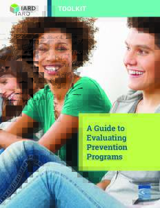 TOOLKIT  A Guide to Evaluating Prevention Programs