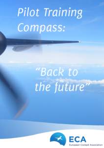 Pilot Training Compass: “Back to the future”  ®
