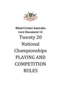 Fair and unfair play / Result / Referee / Official / Laws of cricket / Twenty20 / Eliminator / Runner / Bowling / Sports / Cricket / Umpire
