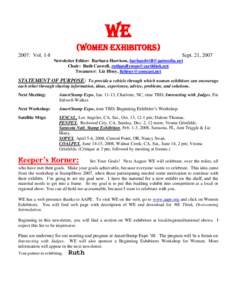 WE (Women Exhibitors) 2007: Vol. 1-8 Sept. 21, 2007 Newsletter Editor: Barbara Harrison, [removed]