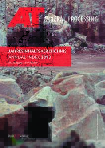 MINERAL PROCESSING  JAHRESINHALTSVERZEICHNIS ANNUAL INDEX 2013 54rd volume