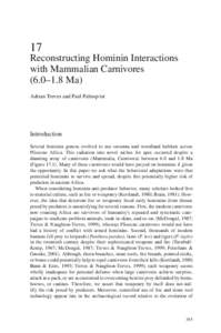 17 Reconstructing Hominin Interactions with Mammalian Carnivores (6.0–1.8 Ma) Adrian Treves and Paul Palmqvist