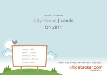 Serviced Office Review  City Focus | Leeds Q4 2011  
