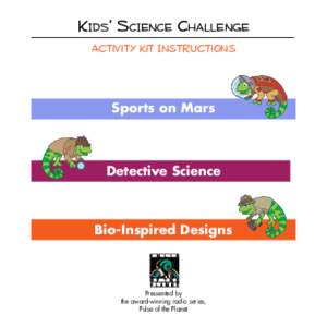Kids’ Science Challenge Activity Kit Instructions Sports on Mars  Detective Science