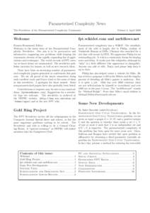 Parameterized Complexity News The Newsletter of the Parameterized Complexity Community Volume 4, AprilWelcome