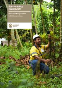 Sustainability Report 2014 Newcrest Mining Limited GRI G3 Content Index  GRI G3 Content Index
