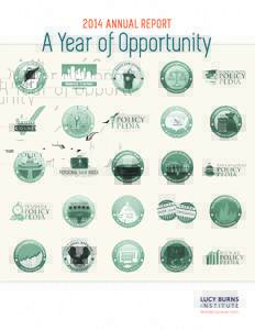 2014 A N NUA L REPORT  A Year of Opportunity PREPARED JANUARY 2015