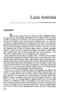 Latin America Argentina k J INCE the ousting of Juan D. Peron in 1956, Argentine political