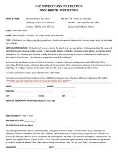 OLD MINERS’ DAYS CELEBRATION FOOD BOOTH APPLICATION DATES & TIMES: October 1st and 2nd, 2016