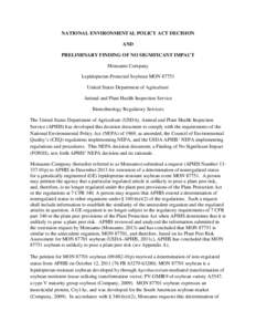 NATIONAL ENVIRONMENTAL POLICY ACT DECISION AND PRELIMINARY FINDING OF NO SIGNIFICANT IMPACT Monsanto Company Lepidopteran-Protected Soybean MONUnited States Department of Agriculture