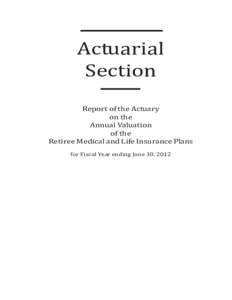 Actuarial Section Report of the Actuary on the Annual Valuation of the