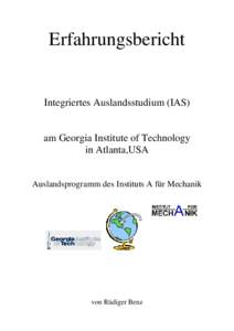 Erfahrungsbericht  Integriertes Auslandsstudium (IAS) am Georgia Institute of Technology in Atlanta,USA