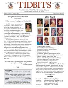 Newsletter of the West Valley Genealogical Society Serving Arizona and around the World Editor, Charlie Mannino Volume 41, Issue 1, January 2013