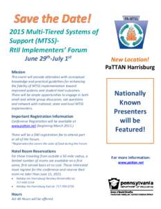 2015 Multi-Tiered Systems of Support (MTSS)RtII Implementers’ Forum June 29th-July 1st Mission