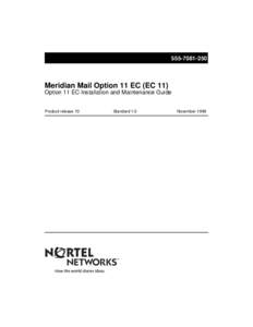 Meridian Mail Option 11 EC (EC 11) Option 11 EC Installation and Maintenance Guide Product release 13