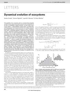 Vol 444 | 14 December 2006 | doi:[removed]nature05320  LETTERS Dynamical evolution of ecosystems Sandro Azaele1, Simone Pigolotti2, Jayanth R. Banavar3 & Amos Maritan1