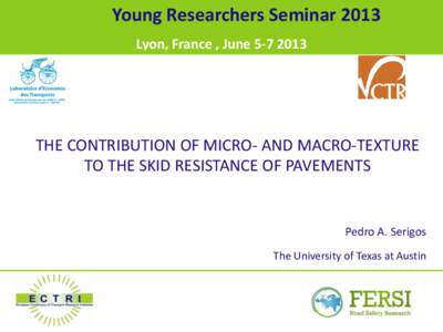 Young Researchers SeminarYoung Researchers Seminar 2011 Lyon, France ,June June85-7