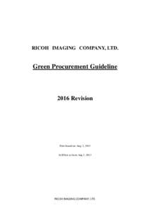 RICOH IMAGING COMPANY, LTD.  Green Procurement Guideline 2016 Revision