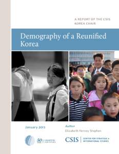 a report of the csis korea chair Demography of a Reunified Korea