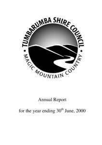 Annual Report for the year ending 30th June, 2000 CONTENTS MAYOR’S MESSAGE