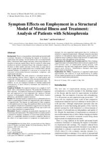 The Journal of Mental Health Policy and Economics J. Mental Health Policy Econ. 4, Symptom Effects on Employment in a Structural Model of Mental Illness and Treatment: Analysis of Patients with Schizophrenia