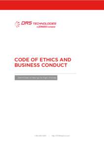 CODE OF ETHICS AND BUSINESS CONDUCT Committed to Making the Right Choices