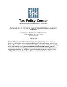 IMPLICATIONS OF GOVERNOR ROMNEY’S TAX PROPOSALS: FAQS AND RESPONSES