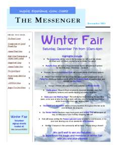 Inspire, Experience, Grow, Create  THE MESSENGER INSIDE THIS ISSUE:  The Board Corner