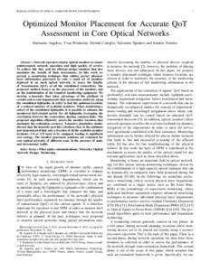 IEEE/OSA JOURNAL OF OPTICAL COMMUNICATIONS AND NETWORKING  1 Optimized Monitor Placement for Accurate QoT Assessment in Core Optical Networks