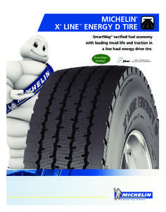 X Line Energy D_DataPg_Aug20_qxd[removed]:17 AM Page 1  MICHELIN X LINE ENERGY D TIRE ®