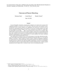 An extended abstract of this paper is published in the proceedings of the 40th International Colloquium on Automata, Languages and Programming—ICALPThis is the full version. Outsourced Pattern Matching Sebastian
