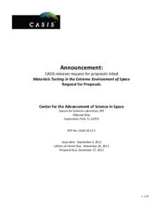 Announcement:  CASIS releases request for proposals titled Materials Testing in the Extreme Environment of Space Request for Proposals