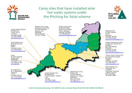 Camp sites that have installed solar hot water systems under the Pitching for Solar scheme Trewan Hall Camping Site Mr Dennis Hill