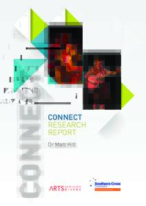 CONNECT  CONNECT RESEARCH REPORT Dr Matt Hill