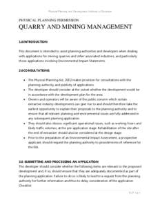 Physical Planning and Development Authority of Dominica  PHYSICAL PLANNING PERMISSION QUARRY AND MINING MANAGEMENT 1.0 INTRODUCTION