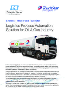 Fuel Logistics IT  Endress + Hauser and TouchStar Logistics Process Automation Solution for Oil & Gas Industry
