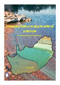 CYANOBACTERIA IN SOUTH AFRICA A REVIEW W R Harding and B R Paxton TT