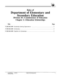 Rules of  Department of Elementary and Secondary Education Division 10—Commissioner of Education Chapter 2—Education Scholarships