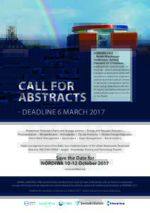 NORDIWA 2017 – Nordic Wastewater Conference - Aarhus, DenmarkOctober  CALL FOR
