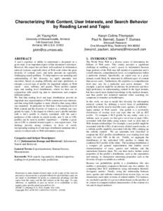 Characterizing Web Content, User Interests, and Search Behavior by Reading Level and Topic Jin Young Kim Kevyn Collins-Thompson Paul N. Bennett, Susan T. Dumais