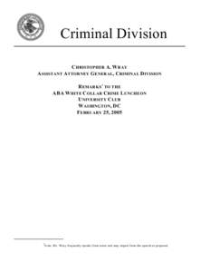 CHRISTOPHER A. WRAY ASSISTANT ATTORNEY GENERAL, CRIMINAL DIVISION