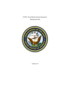 FY2011 Naval Human Systems Integration Management Plan Version 3.0  This page intentionally left blank