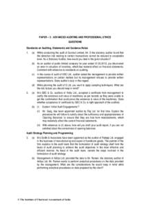 PAPER – 3 : ADVANCED AUDITING AND PROFESSIONAL ETHICS QUESTIONS Standards on Auditing, Statements and Guidance Notes 1.  (a) While conducting the audit of Sunrise Limited, Mr. S the statutory auditor found that